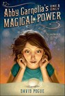 Abby Carnelia's One & Only Magical Power - David Pogue - 9781429946698