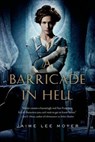 A Barricade in Hell - Jaime Lee Moyer - 9781429948180