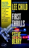 First Thrills: Volume 4 - John Lescroart ; Deb Carlin ; John Lutz ; Lise S. Baker ; Cynthia Robinson ; Marc Paoletti ; Bill Cameron ; Alex Kava ; C. J. Lyons - 9781429949057