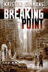 Breaking Point - Kristen Simmons - 9781429949453