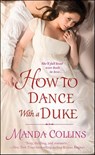How to Dance With a Duke - Manda Collins - 9781429952613