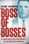 Boss of Bosses - Clare Longrigg - 9781429953481