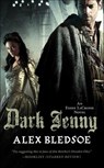 Dark Jenny - Alex Bledsoe - 9781429954167