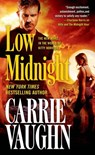 Low Midnight - Carrie Vaughn - 9781429956062