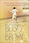 Betsey Brown - Ntozake Shange - 9781429956635