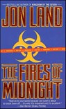 The Fires of Midnight - Jon Land - 9781429956949