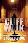 Cliff Walk - Bruce DeSilva - 9781429957977