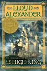 The High King - Lloyd Alexander - 9781429961981