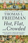 Hot, Flat, and Crowded 2.0 - Thomas L. Friedman - 9781429963688
