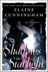 Shadows in the Starlight - Elaine Cunningham - 9781429968119