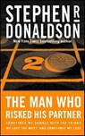 The Man Who Risked His Partner - Stephen R. Donaldson - 9781429973052