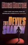 The Devil's Shadow - Hugh Holton - 9781429975568