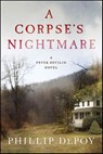 A Corpse's Nightmare - Phillip DePoy - 9781429980319