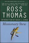 Missionary Stew - Ross Thomas - 9781429981699