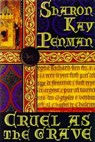 Cruel as the Grave - Sharon Kay Penman - 9781429982153
