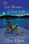 The Lost Women of Lost Lake - Ellen Hart - 9781429982894