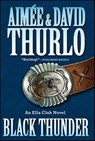 Black Thunder - Aimée Thurlo ; David Thurlo - 9781429985857