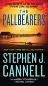 The Pallbearers - Stephen J. Cannell - 9781429991087