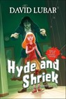 Hyde and Shriek - David Lubar - 9781429993128