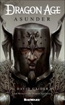Dragon Age: Asunder - David Gaider - 9781429994965