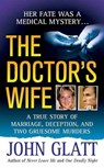 The Doctor's Wife - John Glatt - 9781429997812
