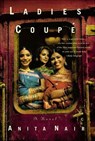 Ladies Coupé - Anita Nair - 9781429998703
