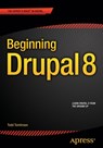 Beginning Drupal 8 - Todd Tomlinson - 9781430265801