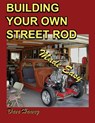 BUILDING YOUR OWN STREET ROD Made Easy - Dave Harvey - 9781430319047