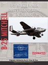 North American B-25 Mitchell Bomber Pilot's Flight Operating Manual - United States Army Air Force - 9781430321989