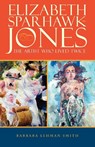 Elizabeth Sparhawk-Jones - Barbara Lehman Smith - 9781432759902