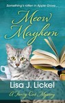 Meow Mayhem - LICKEL,  Lisa J. - 9781432862503