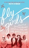 Fly Girls - O'BRIEN,  Keith - 9781432866099