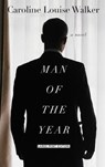 Man of the Year - WALKER,  Caroline Louise - 9781432867676