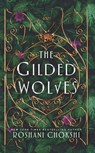 GILDED WOLVES -LP - Roshani Chokshi - 9781432875008