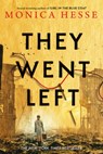 They Went Left - Monica Hesse - 9781432889296