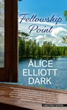 Fellowship Point - Alice Elliott Dark - 9781432896942