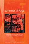 Summer of Rage - Max Arthur Herman - 9781433148972