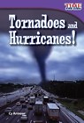 Tornadoes and Hurricanes! - Cy Armour - 9781433336140