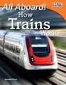 All Aboard! How Trains Work - Jennifer Prior - 9781433336560