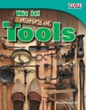 Hit It! History of Tools - Dona Herweck Rice - 9781433336805