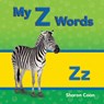 My Z Words - Sharon Coan - 9781433339738