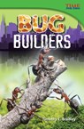 Bug Builders - Timothy J. Bradley ; Timothy Bradley - 9781433348211