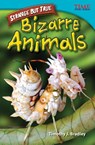 Strange but True: Bizarre Animals - Timothy J. Bradley ; Timothy Bradley - 9781433348617
