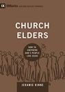 Church Elders - Jeramie Rinne - 9781433540875