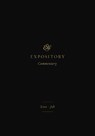 ESV Expository Commentary - Jay Sklar - 9781433546402