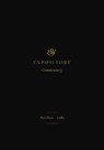 ESV Expository Commentary - Jay Sklar - 9781433546563