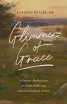 Glimmers of Grace - Kathryn Butler - 9781433570483