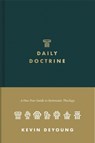 Daily Doctrine - Kevin DeYoung - 9781433572852