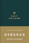Daily Doctrine - Kevin DeYoung - 9781433572852