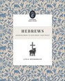 Hebrews - Lydia Brownback - 9781433590320